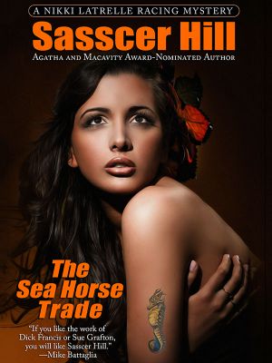 [Nikki Latrelle Racing Mystery 03] • The Sea Horse Trade